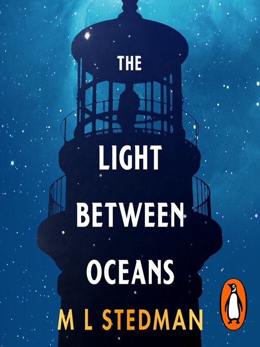 Title details for The Light Between Oceans by M L Stedman - Available